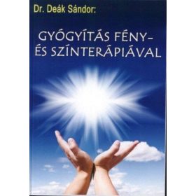 Gyógyítás szín és fényterápiával könyv