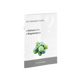   Dr. Lenkei Mit érdemes tudni a Kalciumról és a Magnéziumról? 